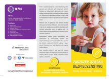 Więcej o: Zaszczep dziecku bezpieczeństwo